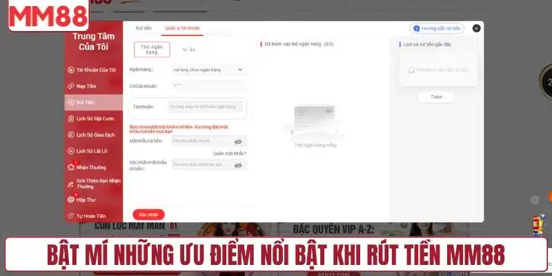 Bật mí những ưu điểm nổi bật khi rút tiền MM88