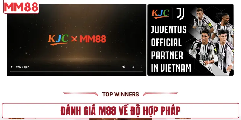 Đánh giá MM88 về độ hợp pháp