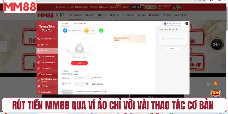 Rút tiền MM88 qua ví ảo chỉ với vài thao tác cơ bản