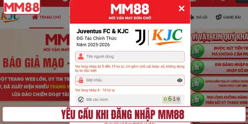 Yêu cầu khi đăng nhập MM88